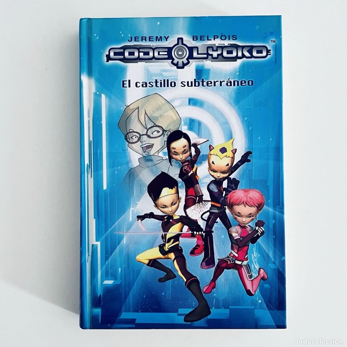 Gebrauchte B&uuml;cher: Libro Azul Codigo Lyoko El castillo subterraneo 2010 ALFAGUARA en espa&ntilde;ol
