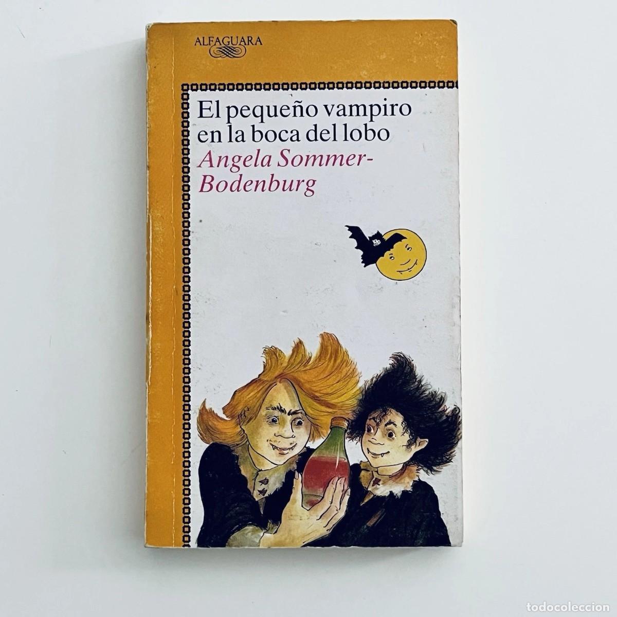 Gebrauchte B&uuml;cher: LIBRO El peque&ntilde;o vampiro en la boca del lobo 1990 Alfaguara espa&ntilde;ol 1a edici&oacute;n