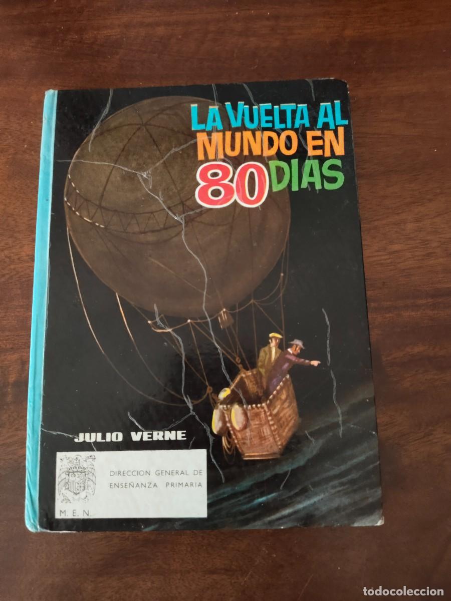 Libros de segunda mano: La Vuelta al Mundo en 80 d&iacute;as. Edici&oacute;n especial para el Ministerio de Educaci&oacute;n Nacional. Ediciones