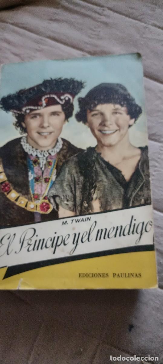 Libros de segunda mano: El pr&iacute;ncipe y el mendigo - Foto 1