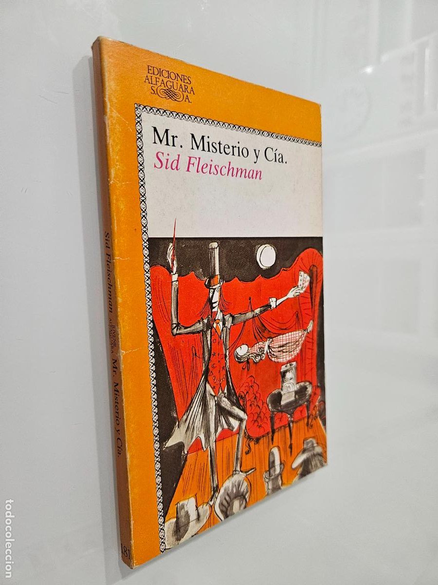 Libros de segunda mano: Mr. Misterio y C&iacute;a. | Fleischman, Sid | Editorial Alfaguara, 1986
