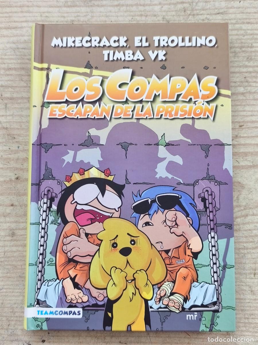 Libros de segunda mano: Los Compas 2 - Los Compas escapan de la prisi&oacute;n - Mikecrack, El Trollino y Timba VK - 2020 - Planeta