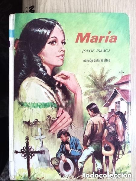 Libros de segunda mano: MARIA - JORGE ISAACS -- EDICION PARA ADULTOS