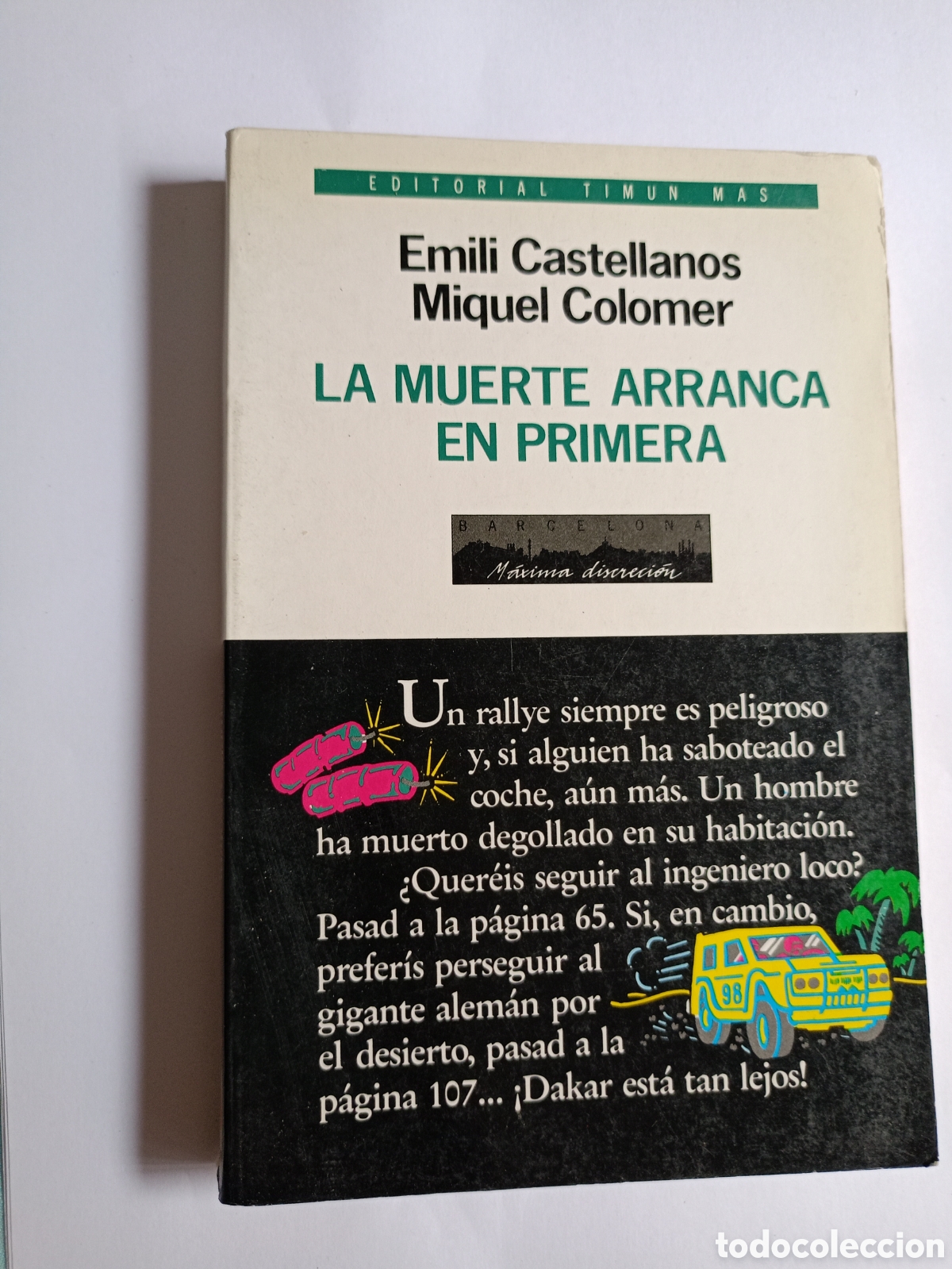 Livros em segunda m&atilde;o: LIBRO JUEGO BARCELONA M&Aacute;XIMA DISCRECI&Oacute;N TOMO 3 LA MUERTE ARRANCA EN PRIMERA TIMUN MAS RALLYE PELIGRO