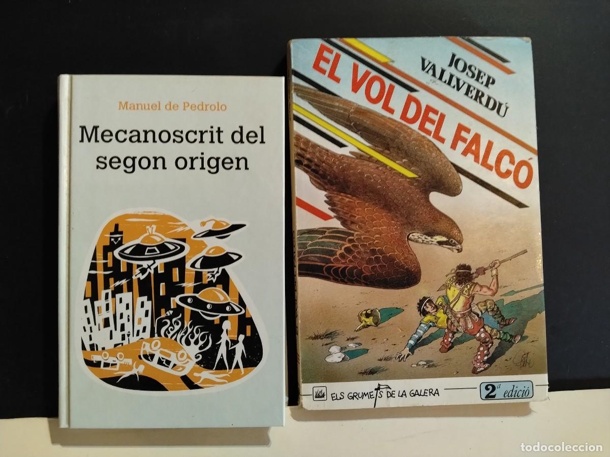 Second hand books: 2 LIBROS DE EL VOL DEL FALC&Oacute; Y MECANOSCRIT DEL SEGON ORIGEN&rdquo;(VER FOTOS)