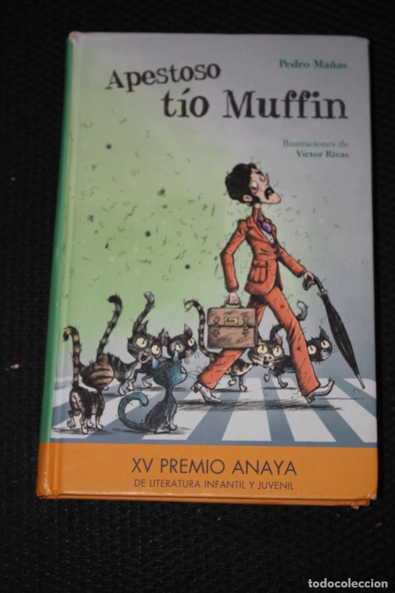 Gebrauchte B&uuml;cher: APESTOSO TIO MUFFIN - XV PREMIO ANAYA - LITERATURA JUVENIL - TAPA DURA