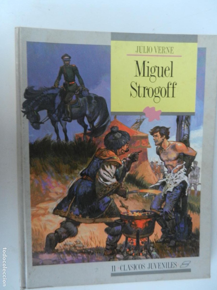 Libros de segunda mano: MIGUEL STROGOFF - JULIO VERNE N&ordm; 11 CLASICOS JUVENILES - SUSAETA -1985- PASTASDURAS
