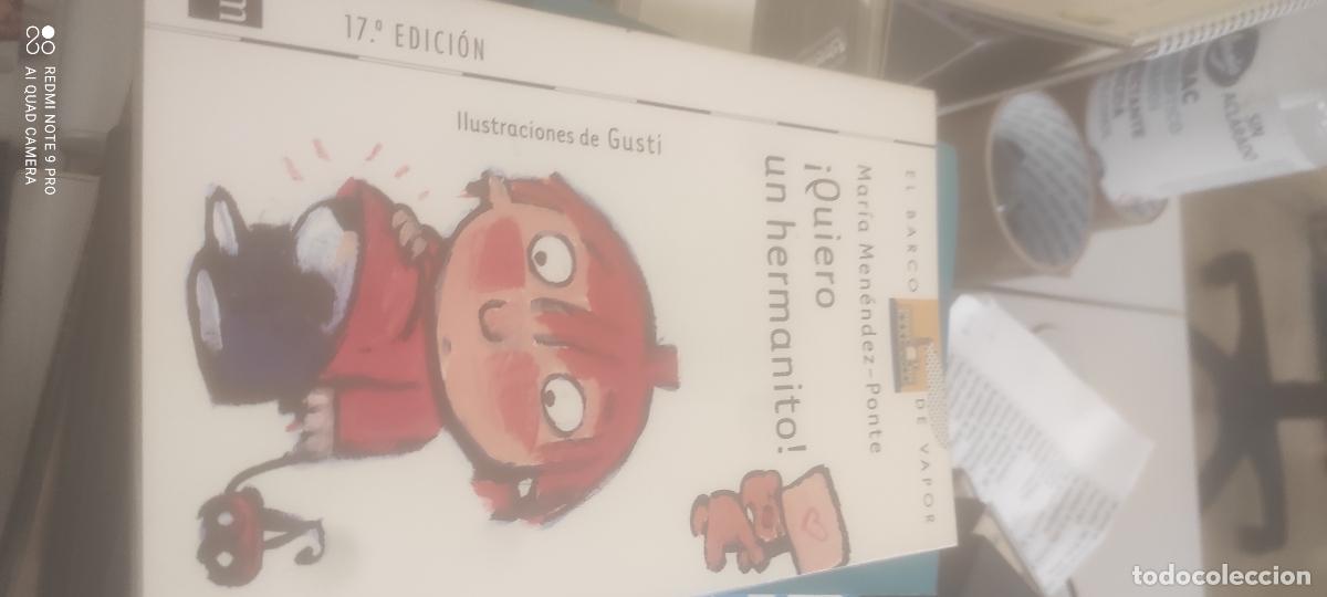 Libros de segunda mano: &iexcl;QUIERO UN HERMANITO! / MAR&Iacute;A MEN&Eacute;NDEZ-PONTE / BARCO DE VAPOR - EDICIONES SM 2005