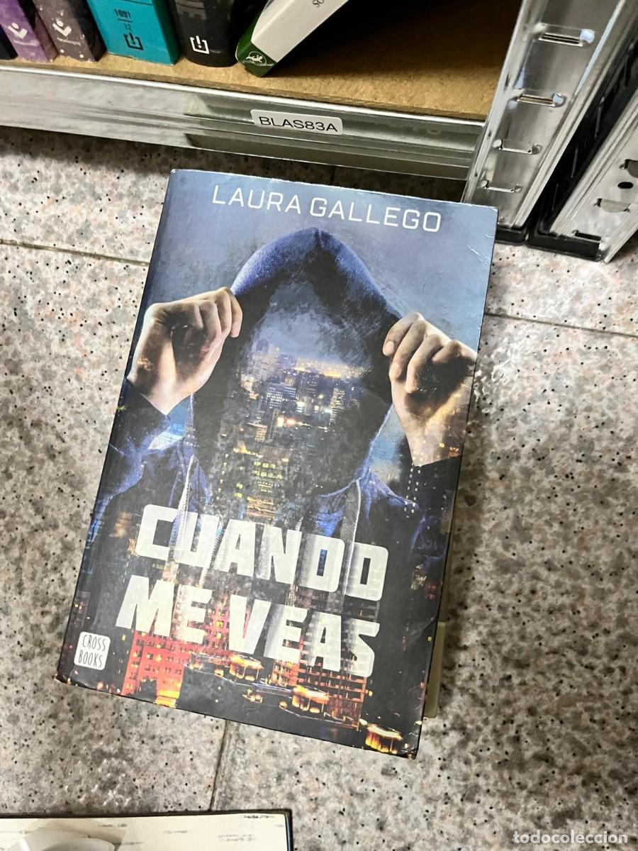 Libros de segunda mano: BLAS83A &ndash; Cuando me veas &ndash; Laura Gallego &ndash; Novela juvenil de misterio y fantas&iacute;a contempor&aacute;nea.