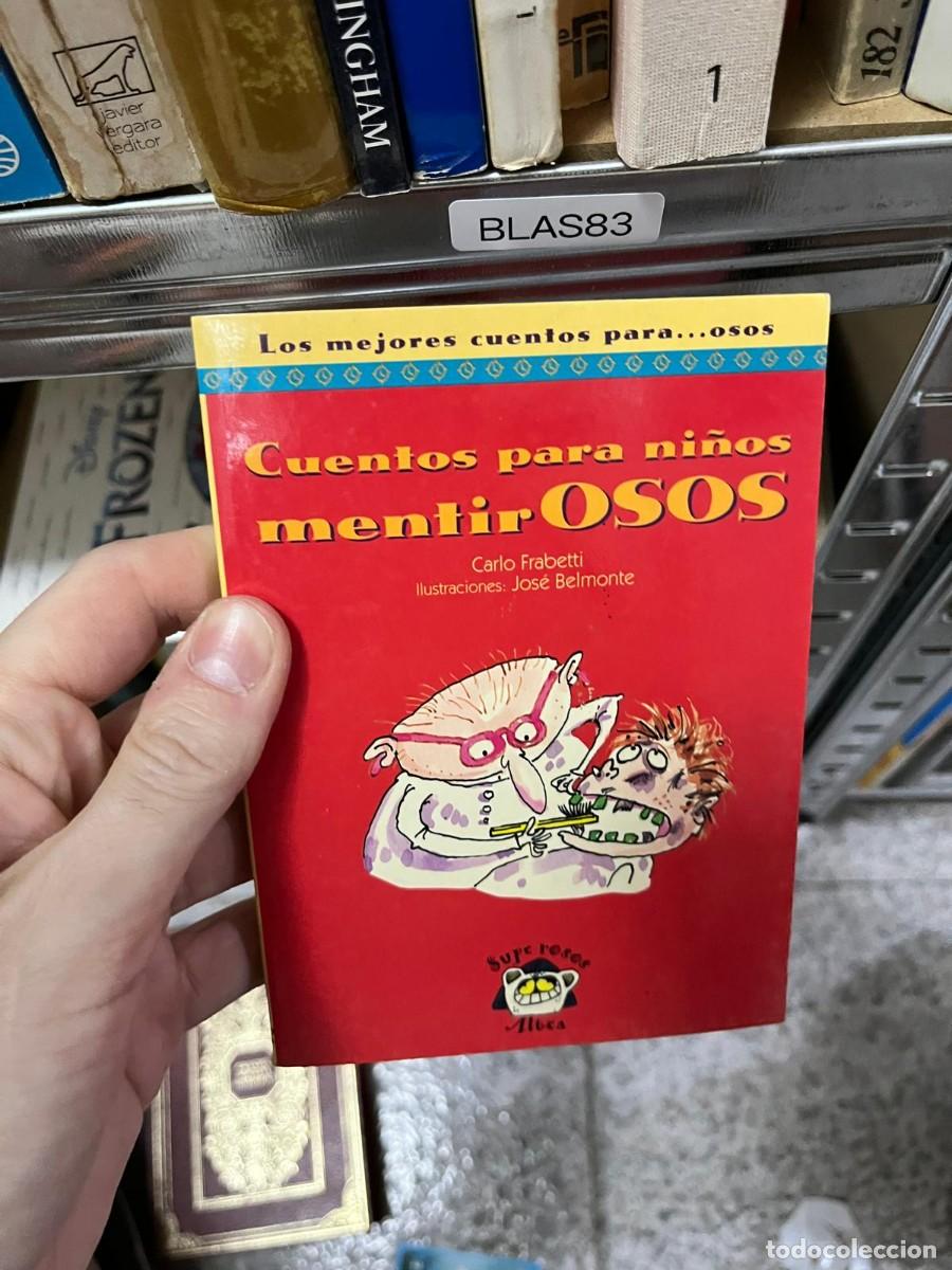 Libros de segunda mano: BLAS83 &ndash; Cuentos para ni&ntilde;os mentirOSOS &ndash; Carlo Frabetti. Literatura infantil, cuentos humor&iacute;sticos.