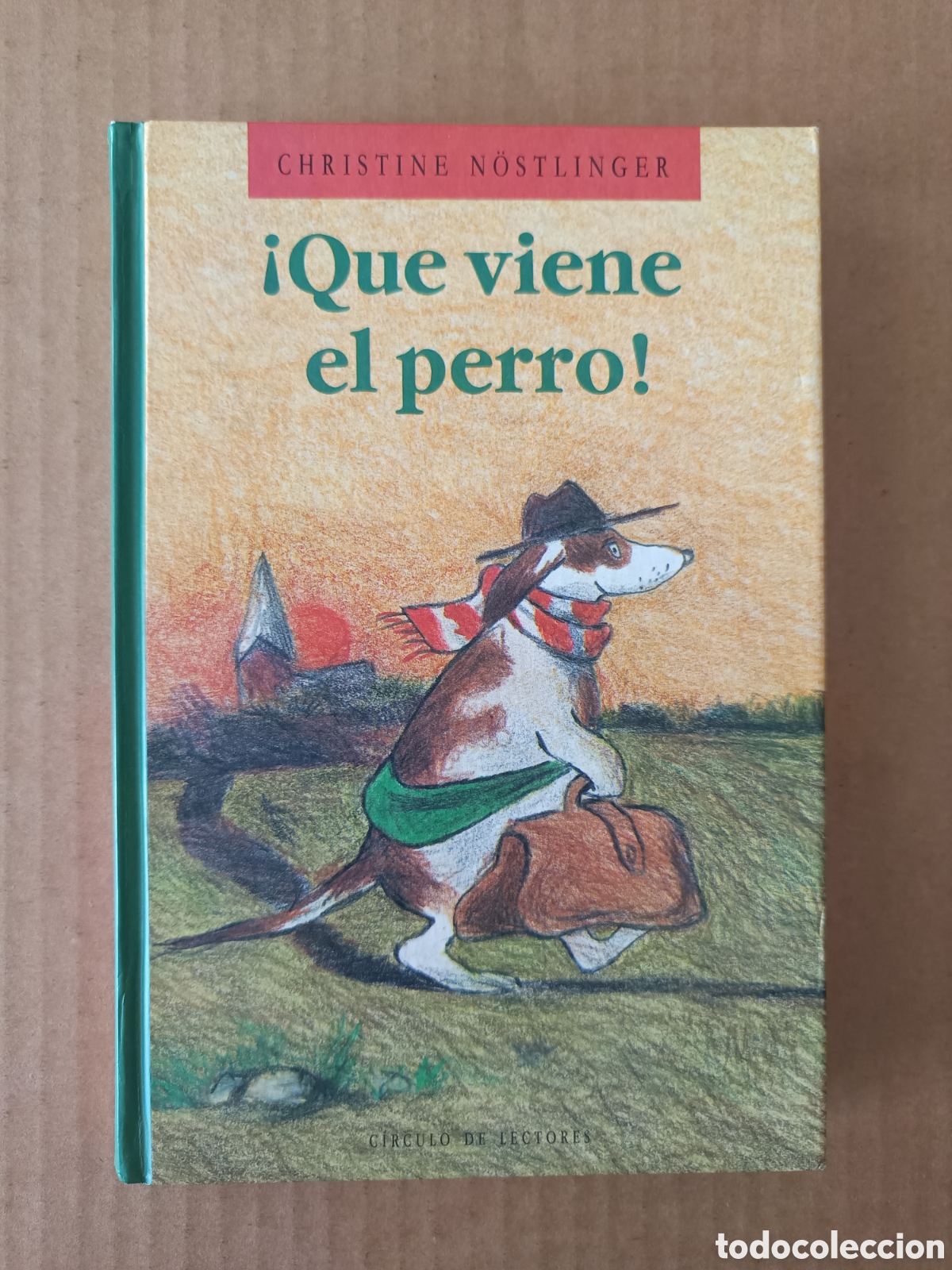 Libros de segunda mano: &iexcl;Que Viene el Perro!, por Christine N&ouml;stlinger (C&iacute;rculo de Lectores, 1991). Jutta Bauer.