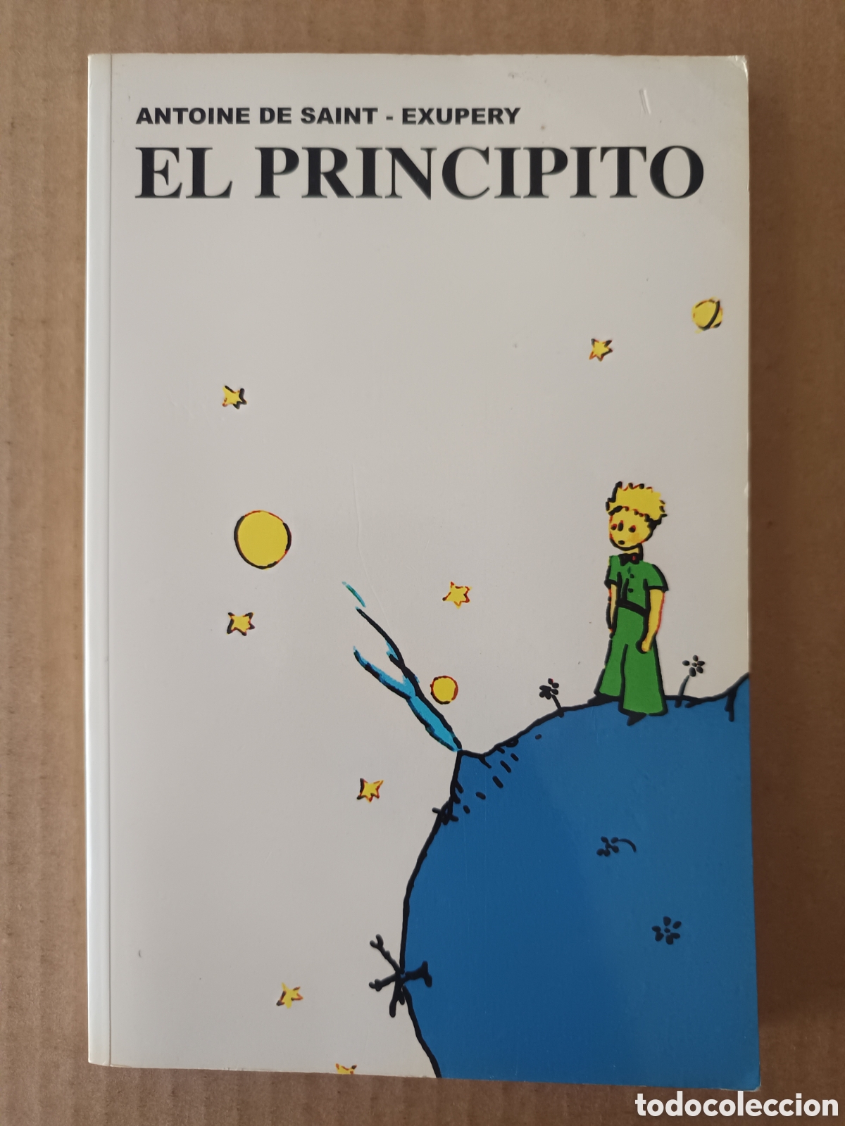 Libros de segunda mano: El Principito, por Antoine de Saint-Exup&eacute;ry (Enrique Sainz Editores, 2002). Jo&euml;lle Eyheramonno.