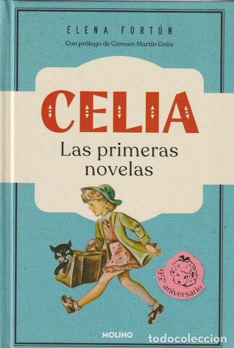 Libros de segunda mano: Celia, las primeras novelas / Elena Fort&uacute;n * MOLINO *