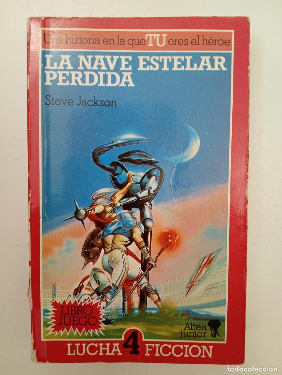 Libros de segunda mano: Steve Jackson. La nave estelar perdida - Foto 1