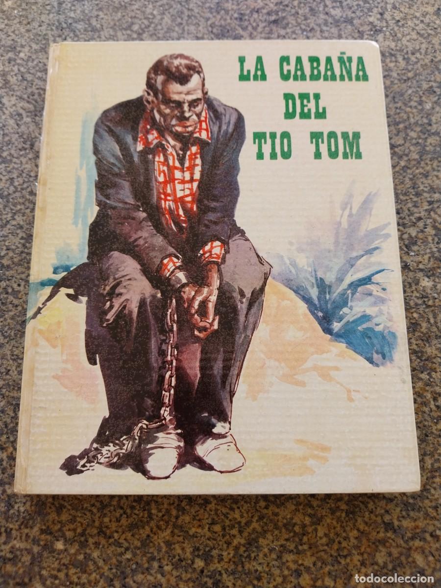 Libros de segunda mano: LA CABA&Ntilde;A DEL TIO TOM -- FHER 1974 --