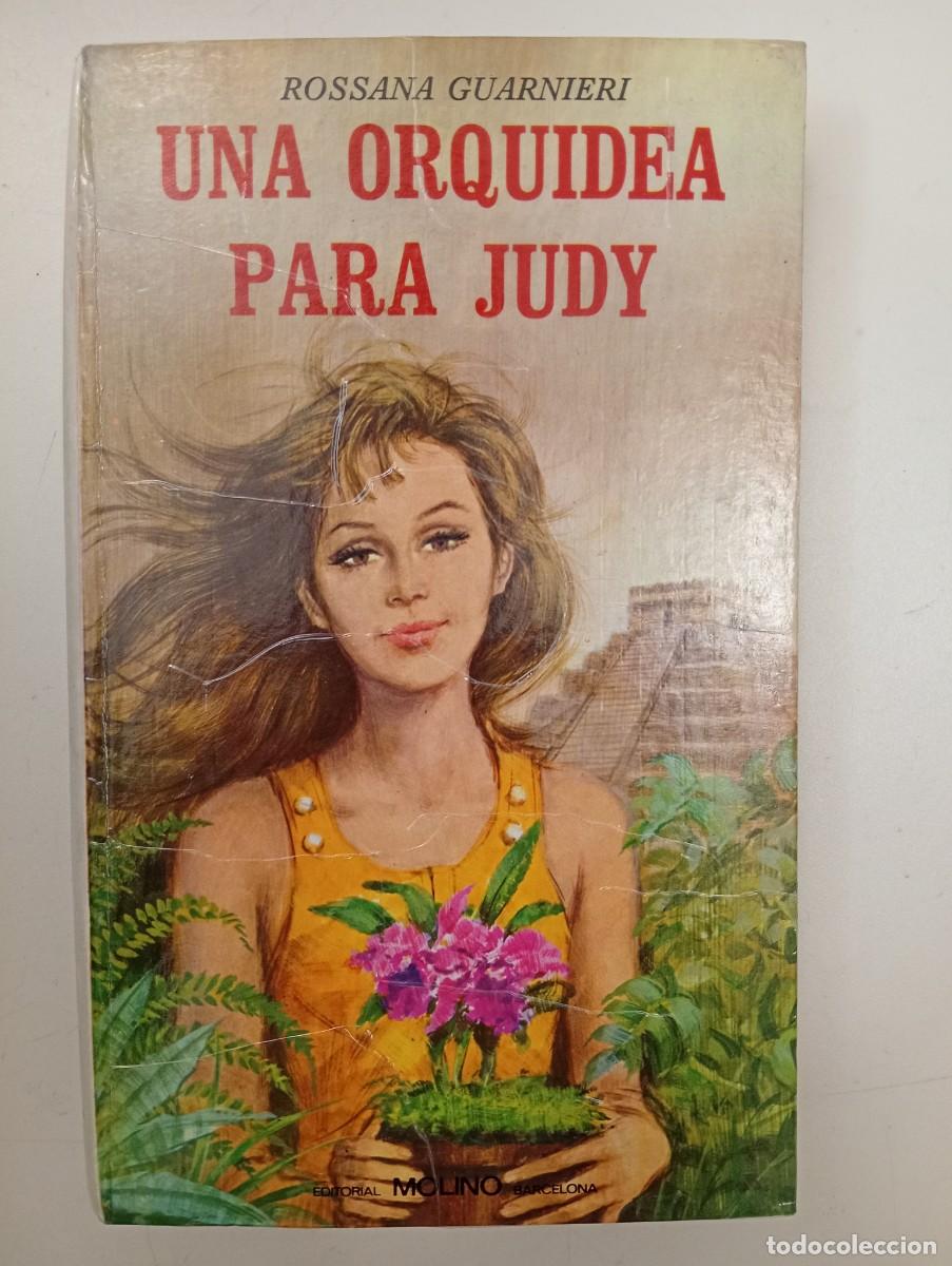 Gebrauchte B&uuml;cher: Rossana Guarnieri. Una orqu&iacute;dea para Judy