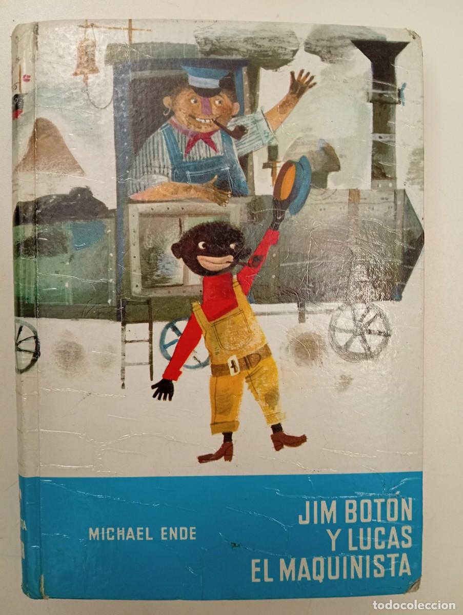 Libros de segunda mano: Michael Ende. Jim Bot&oacute;n y Lucas el maquinista