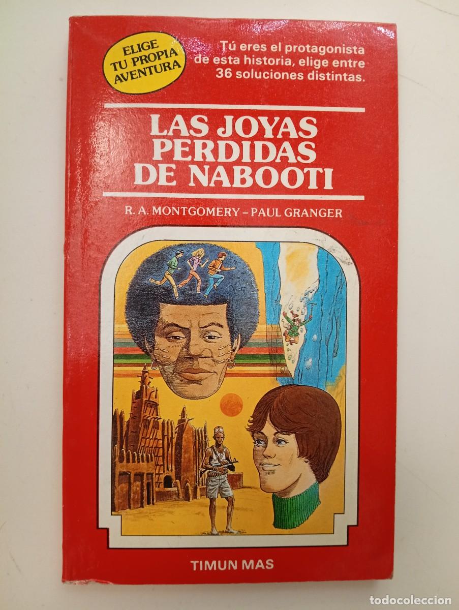 Libros de segunda mano: R. A. Montgomery - Paul Granger. Las joyas perdidas de Nabooti