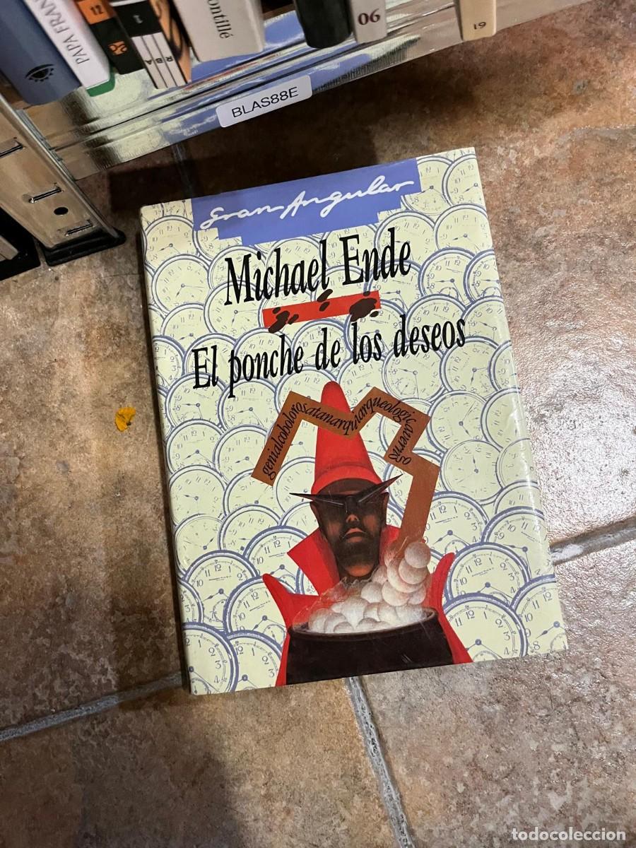 Libros de segunda mano: BLAS88E &ndash; El ponche de los deseos &ndash; Michael Ende &ndash; Gran Angular (SM).