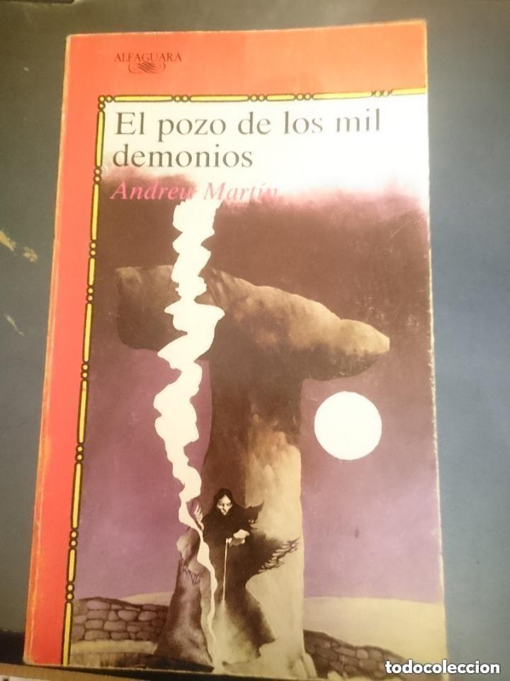 Libros de segunda mano: EL POZO DE LOS MIL DEMONIOS