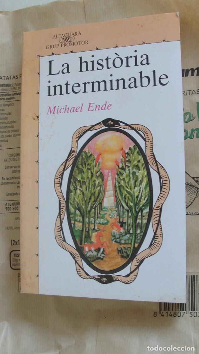 Libros de segunda mano: ALFAGUARA CATAL&Agrave; / MICHAEL ENDE - LA HIST&Ograve;RIA INTERMINABLE - MAI LLEGIT