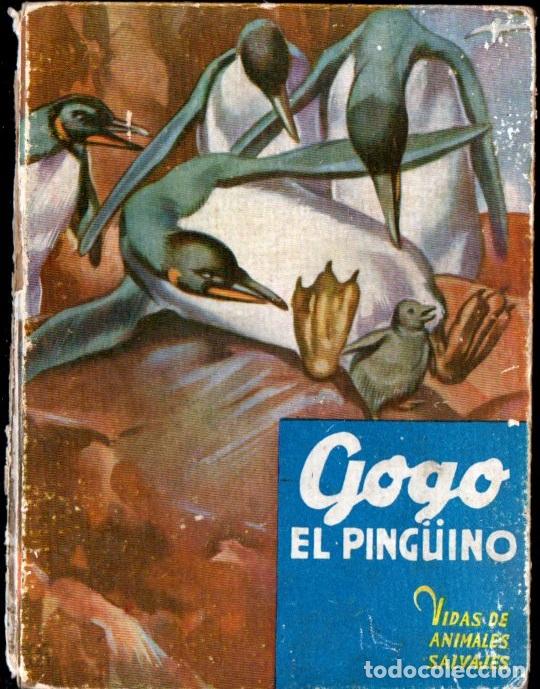 Libros de segunda mano: BERNARD RUTLEY : GOGO EL PING&Uuml;INO (ANIMALES SALVAJES MOLINO)