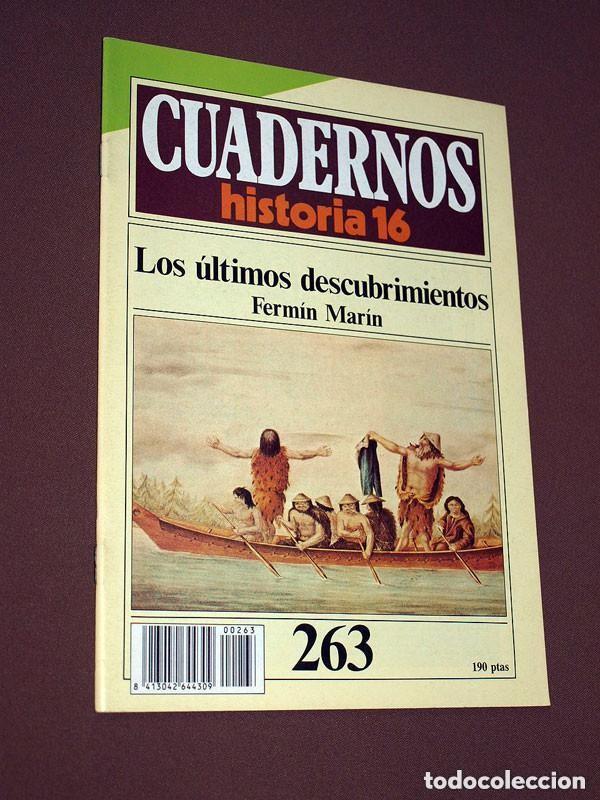 Libros de segunda mano: LOS &Uacute;LTIMOS DESCUBRIMIENTOS. Ferm&iacute;n MAR&Iacute;N. Cuadernos de Historia 16 N&ordm; 263. VER ++