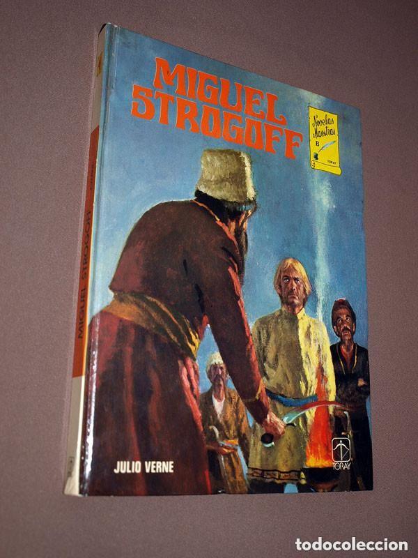 Gebrauchte B&uuml;cher: MIGUEL STROGOFF. Julio VERNE. Toray, 1978. ILUSTRA CLAUDIA AMEDEA. VER +++