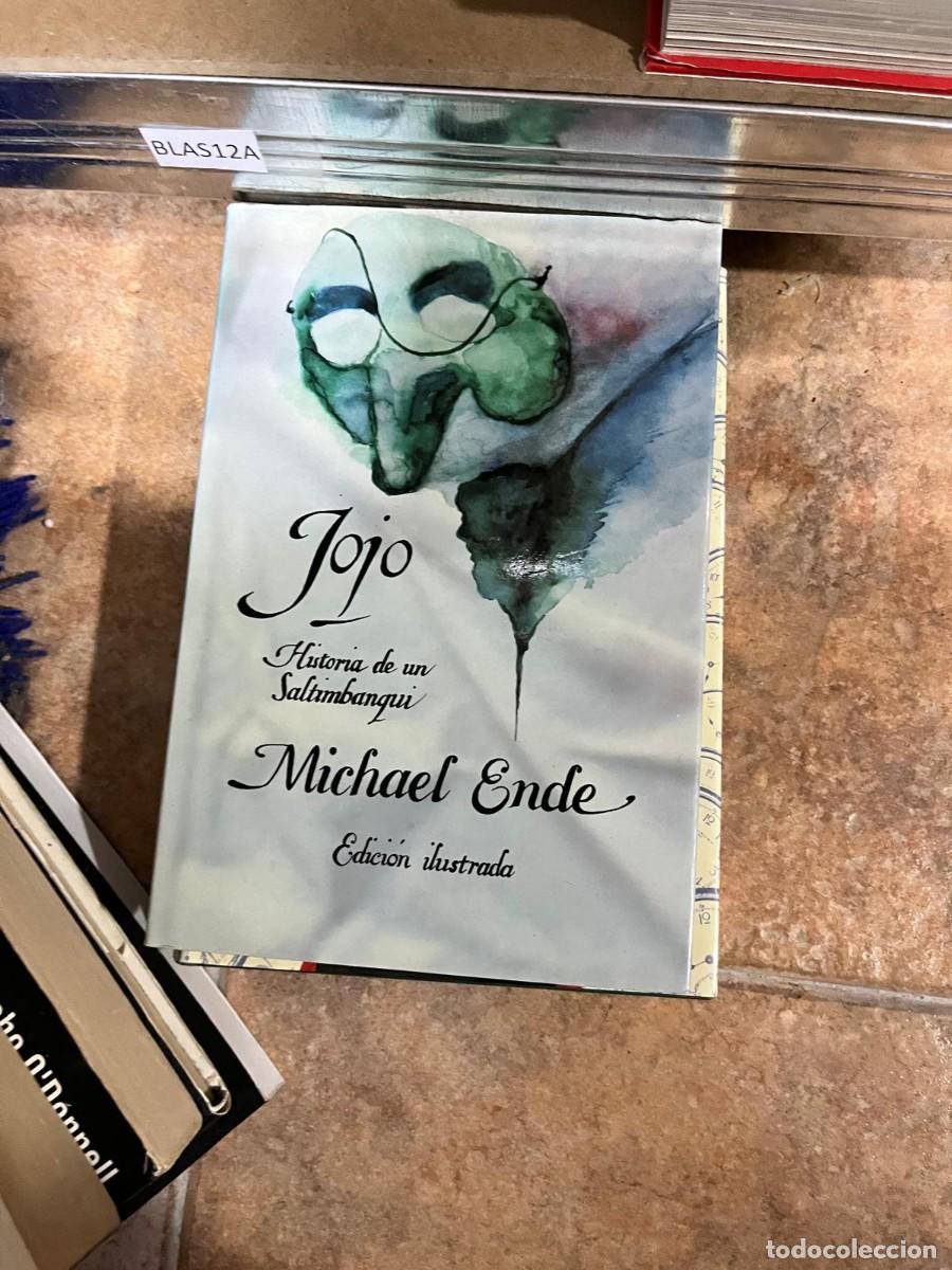Libros de segunda mano: BLAS12A &ndash; Michael Ende &ndash; Jojo. Historia de un saltimbanqui &ndash; Juventud