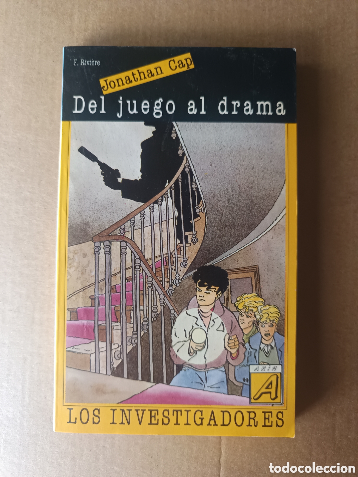 Libros de segunda mano: Jonathan Cap/Los Investigadores: Del Juego al Drama (Ar&iacute;n/Ariel, 1987). Por Laporte y Rivi&egrave;re.