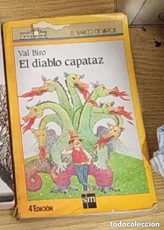 Libros de segunda mano: El diablo capataz &ndash; Val Biro -ed. El Barco de Vapor
