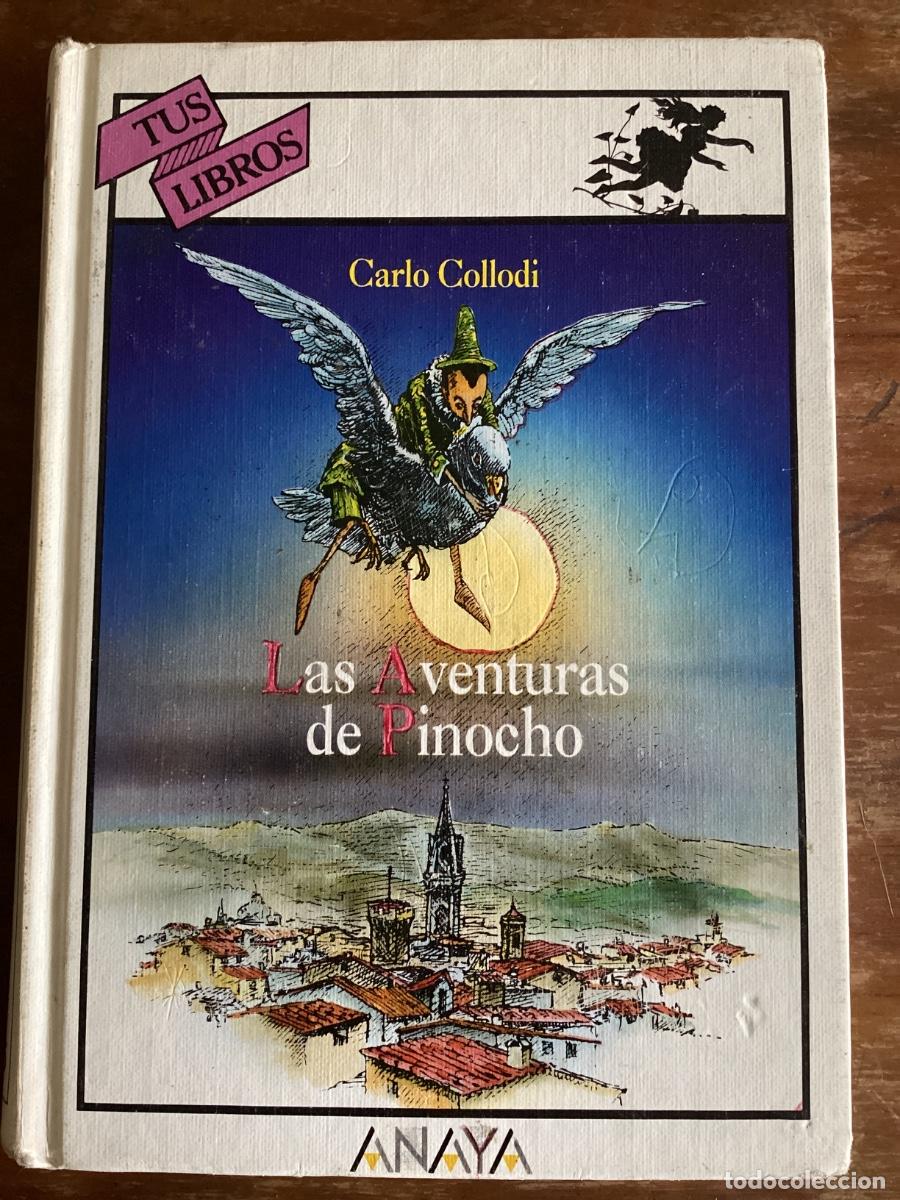 Libri di seconda mano: COLLODI. LAS AVENTURAS DE PINOCHO. ANAYA. TUS LIBROS 135. 1&ordf;. 1994.