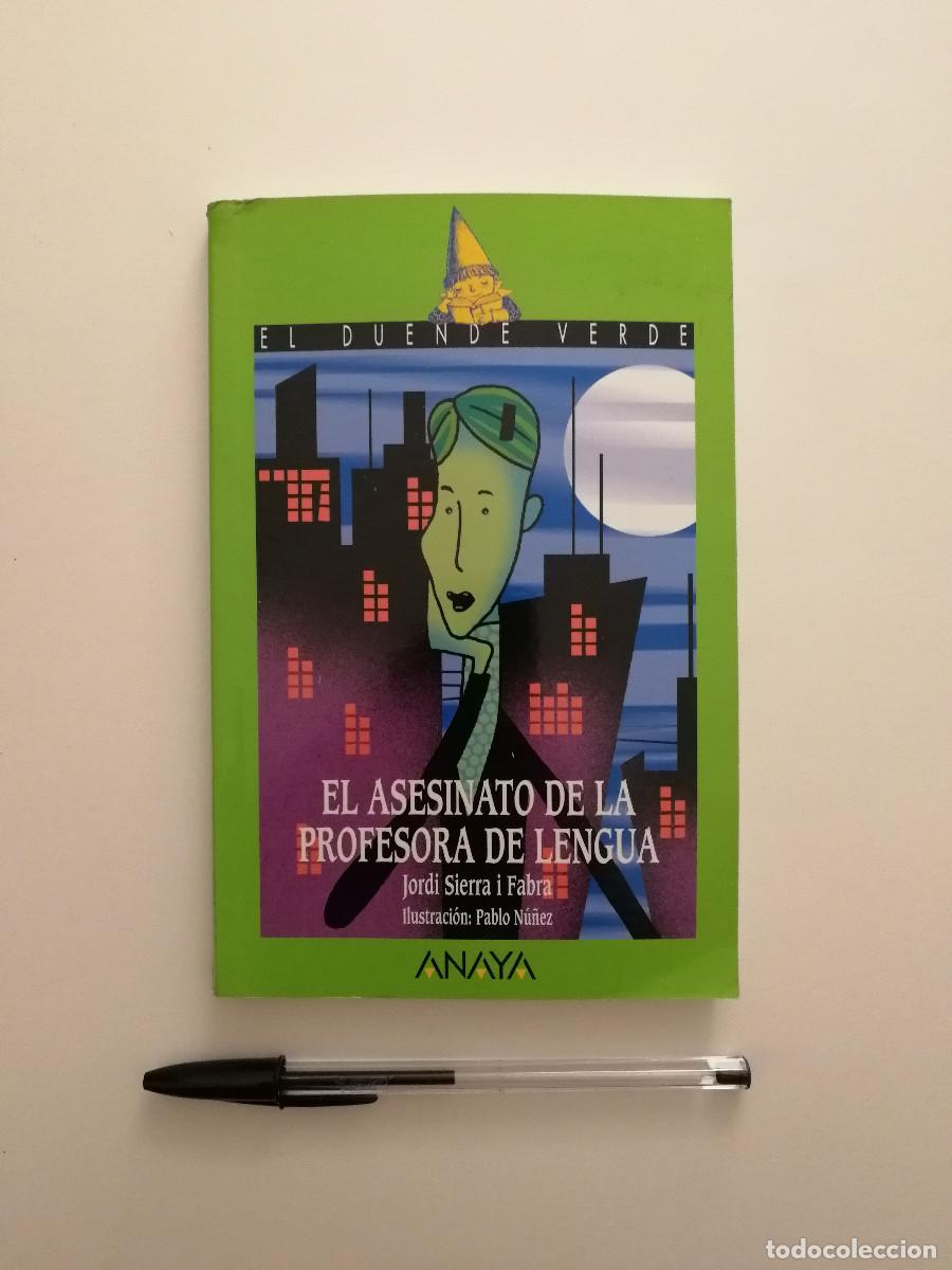 Libros de segunda mano: LIBRO - El Asesinato de la Profesora de lengua - NOVELA JUVENIL - Jordi Sierra i Fabra