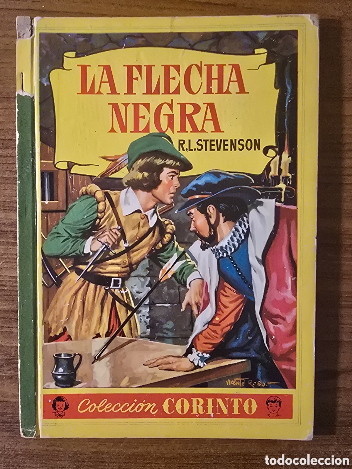 Libros de segunda mano: LA FLECHA NEGRA,COLECCION CORINTO,SEGUNDA EDICION,A&Ntilde;O 1961,(EDITORIAL BRUGUERA)