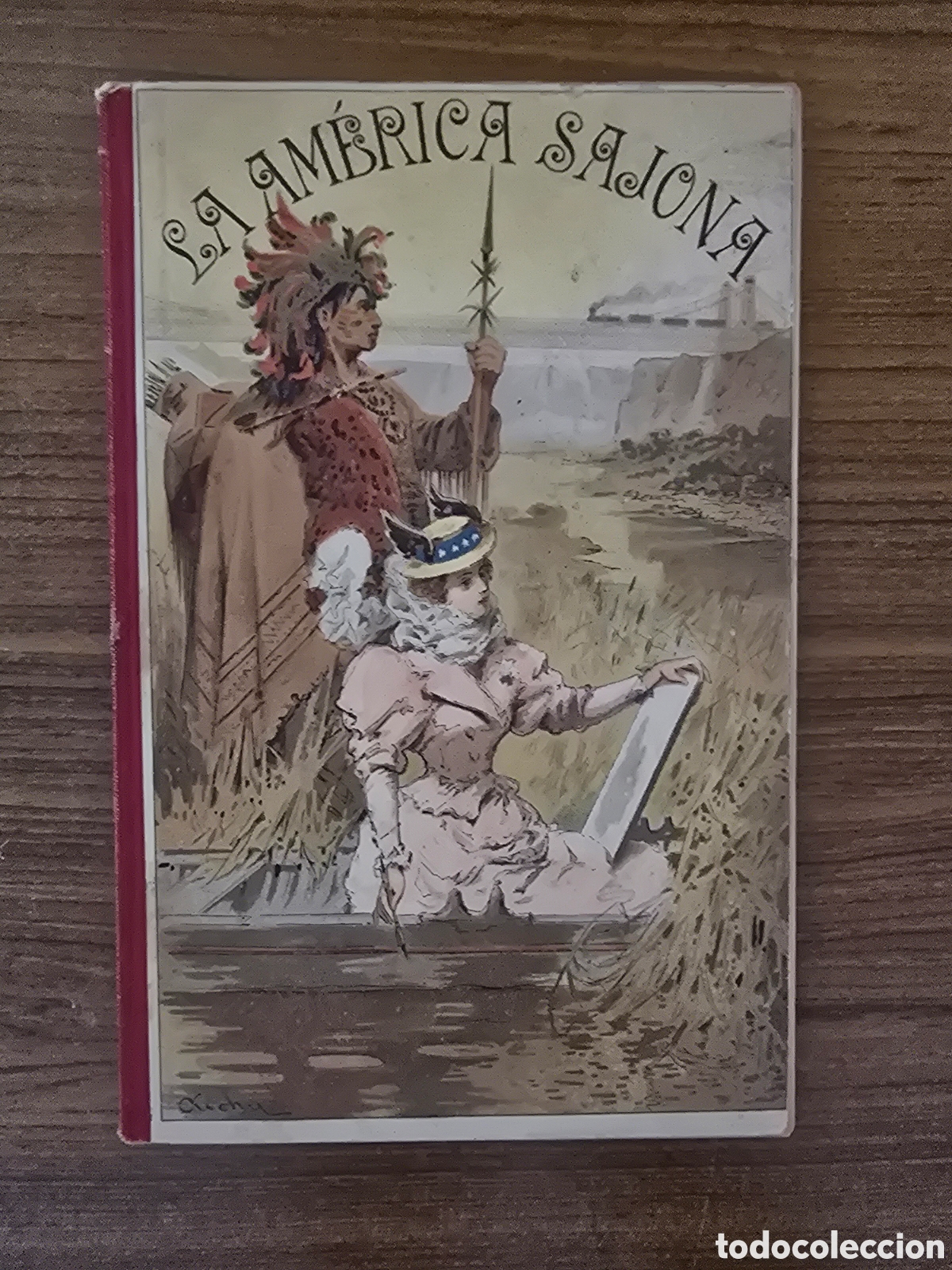 Second hand books: LA AMERICA SAJONA,(A.J.BASTINOS EDITOR)