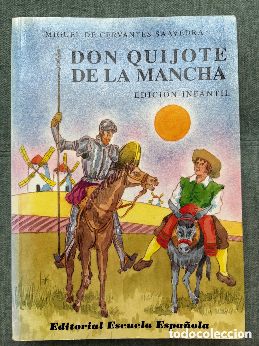 Libros de segunda mano: (L899) Don Quijote de la Mancha - Ed. Infantil (1994) Edit. Escuela Espa&ntilde;ola