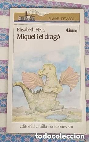 Libros de segunda mano: Elisabeth Heck Miquel i el drag&oacute; - EL VAIXELL DE VAPOR