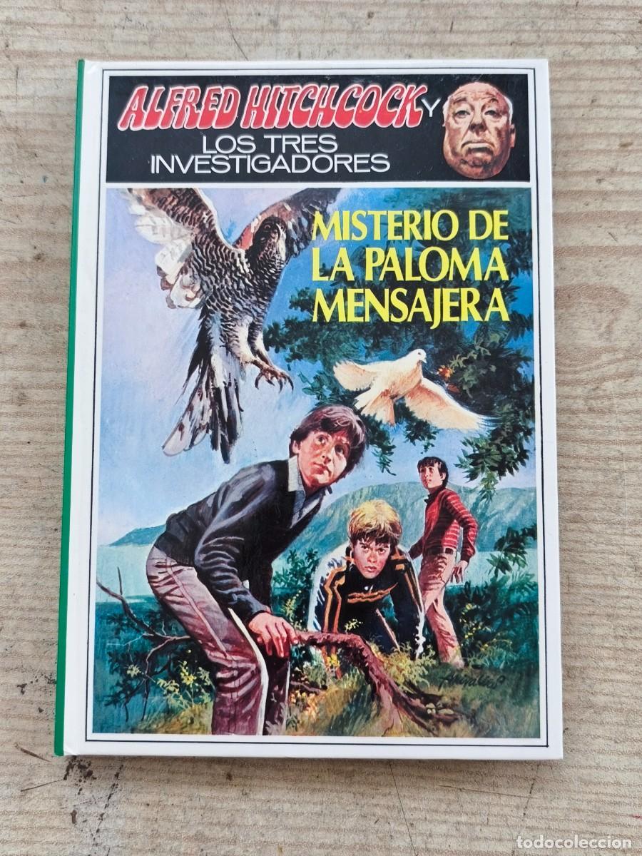 Libros de segunda mano: Alfred Hitchcock y Los Tres Investigadores - Misterio de la Paloma Mensajera - 1985 - Molino