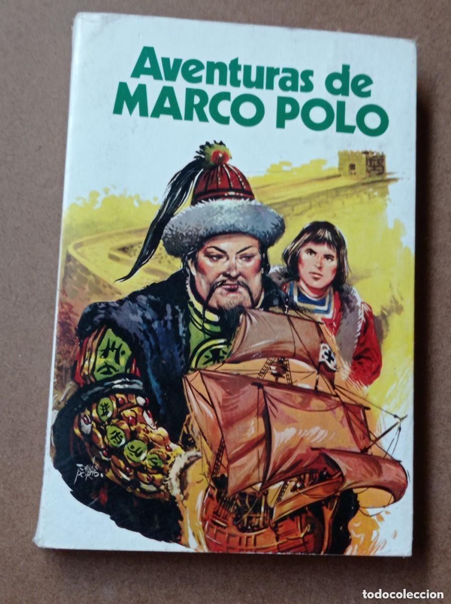 Libros de segunda mano: AVENTURAS DE MARCO POLO. Versi&oacute;n de J. RIBERA. Editorial Antalbe, 1981. ILUSTRA TOM&Aacute;S PORTO. VER +++
