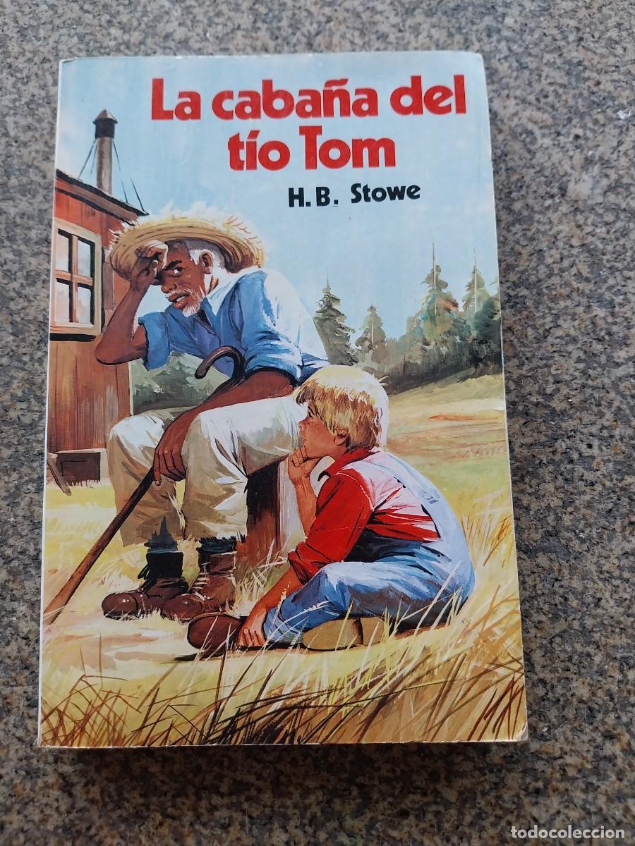 Libros de segunda mano: LA CABA&Ntilde;A DEL TIO TOM -- 1981 --