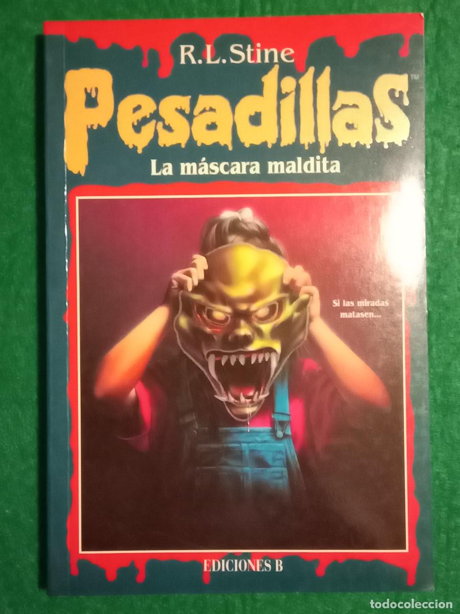Libros de segunda mano: Pesadillas - La M&aacute;scara Maldita - R. L. Stine - Edit. Ediciones B. 1996