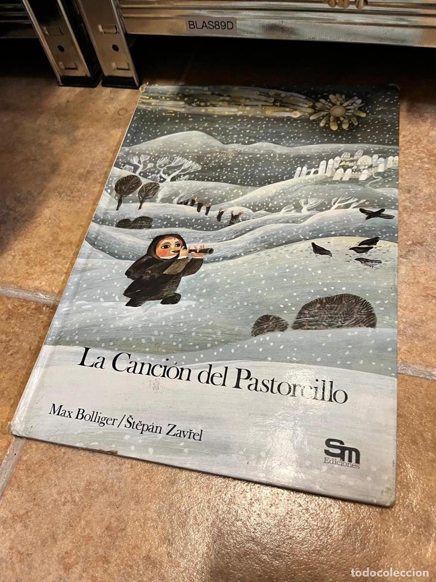 Libros de segunda mano: BLAS89D &ndash; La canci&oacute;n del pastorcillo &ndash; Max Bolliger, &Scaron;těp&aacute;n Zavřel &ndash; SM Ediciones