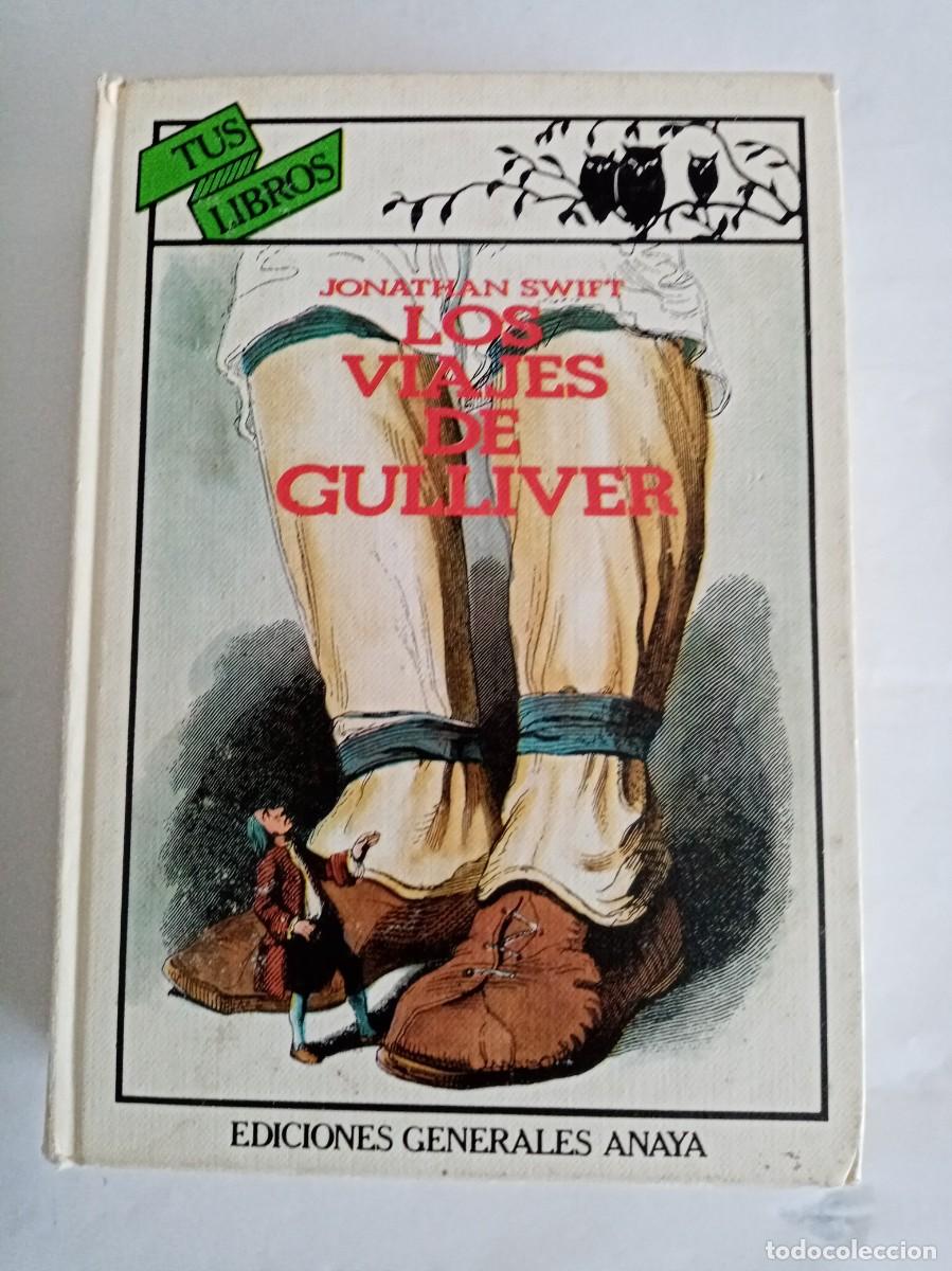 Libros de segunda mano: LOS VIAJES DE GULLIVER . Jonathan Swift ( ANAYA )