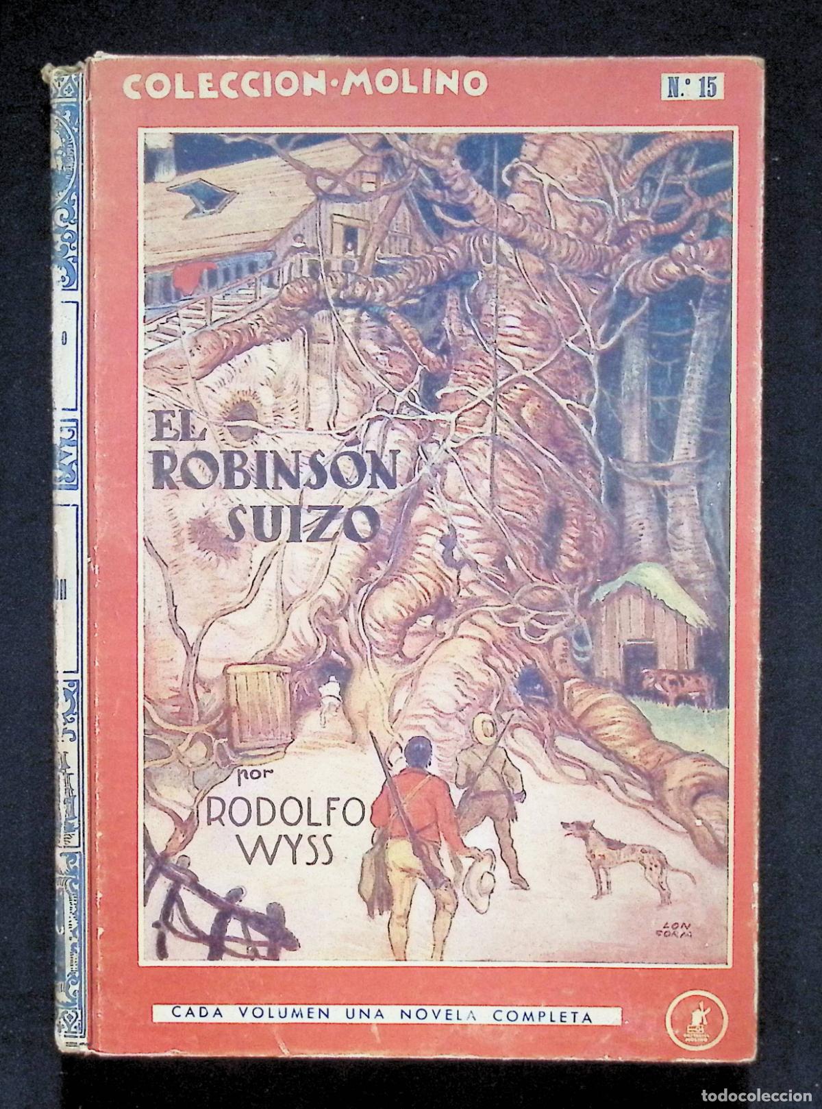 Libros de segunda mano: EL ROBINS&Oacute;N SUIZO. - WYSS, Rodolfo.