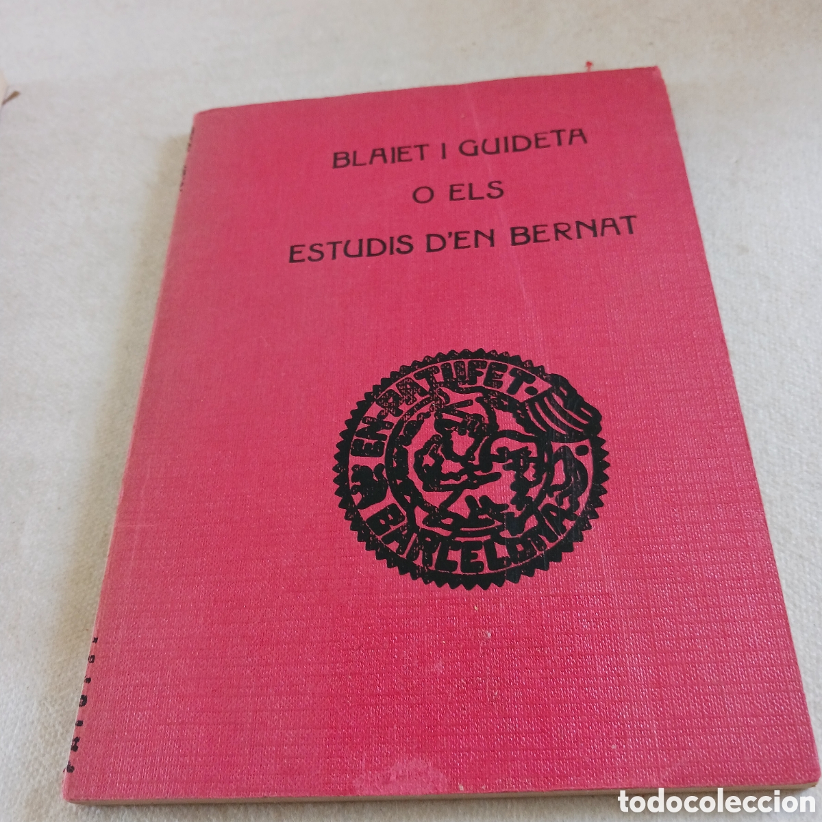 Libri di seconda mano: Blaiet i Guideta o Els estudios d'En Bernat de J.M.Foch i Torres