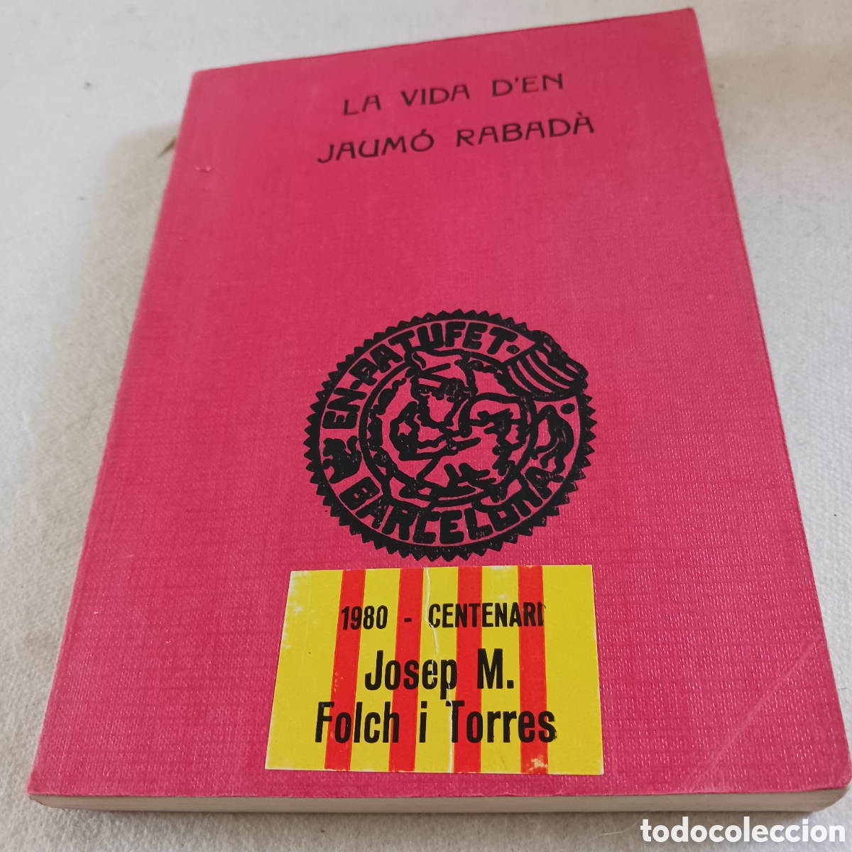 Libri di seconda mano: La vida extraordinaria d'en Jaum&oacute; Rabad&agrave;,de J.M.Folch i Torres