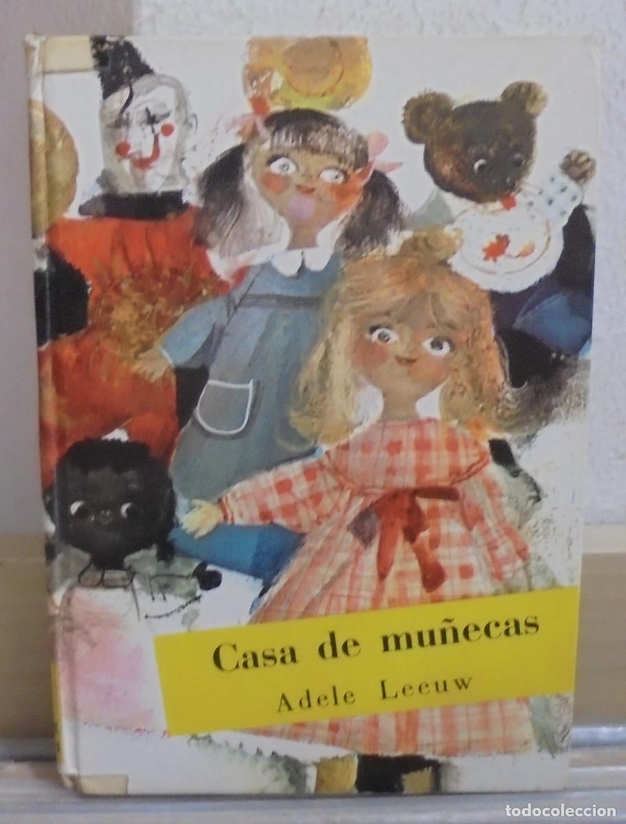 Libros de segunda mano: Casa de mu&ntilde;ecas. Adele De Leeuw - Foto 1