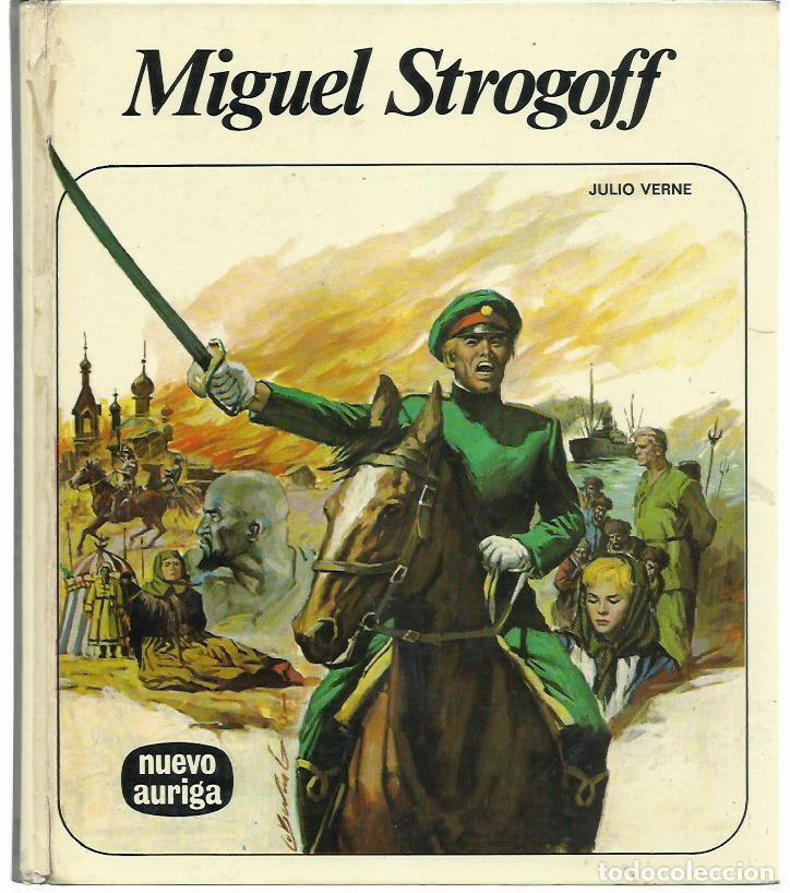 Libros de segunda mano: Julio VERNE : Miguel Strogoff. (Adaptaci&oacute;n de Jos&eacute; J. Llopis. Ilustraciones de Antonio Bernal, 1976)