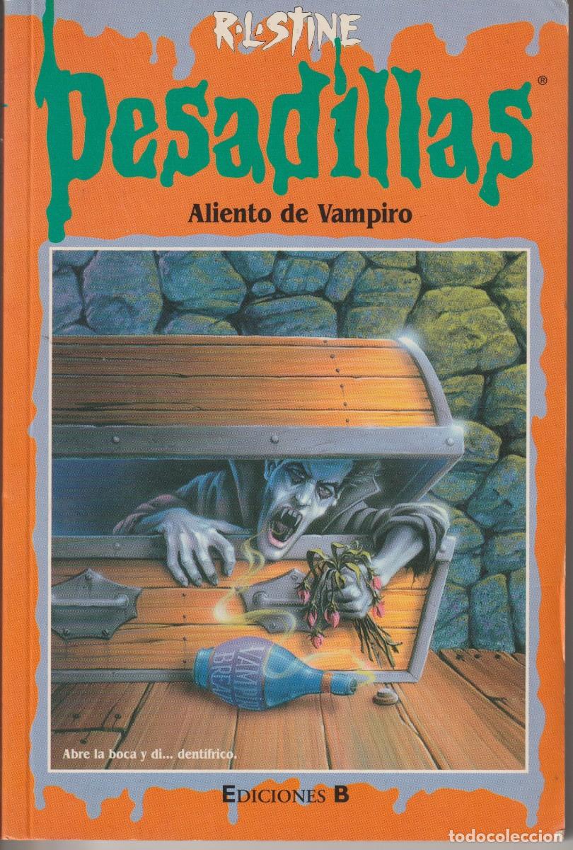 Libros de segunda mano: PESADILLAS . ALIENTO DE VAMPIRO - R. L. STINE - ED. B 1998 - 1&ordf; EDICION