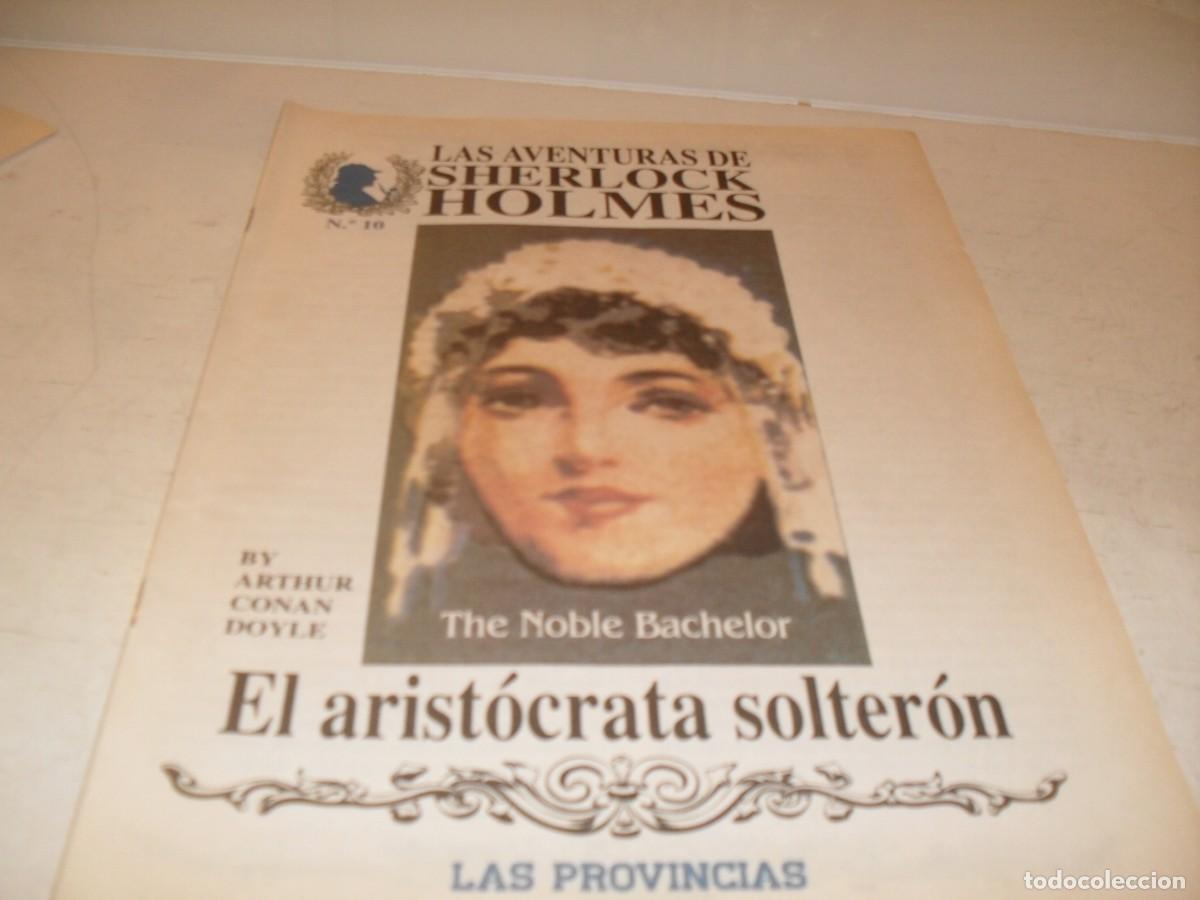 Libros de segunda mano: LAS AVENTURAS DE SHERLOCK HOLMES N&ordm; 10,EL ARISTOCRATA SOLTERON,DE 18,ILUSTRADO,LAS PROVINCIAS,1996